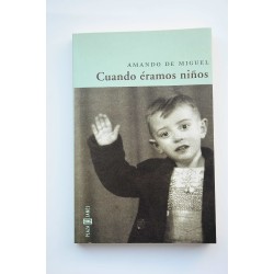 Cuando éramos niños
