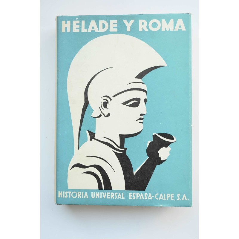 Hélade y Roma. El origen del Cristianismo