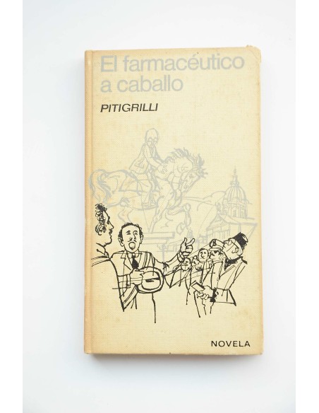 El farmacéutico a caballo
