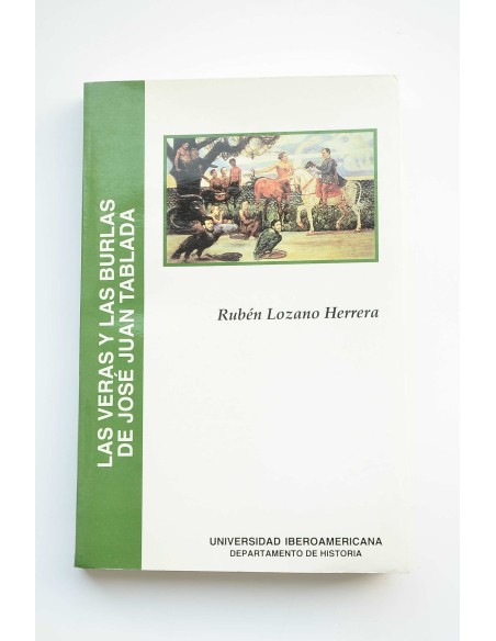Las veras y las burlas de José Juan Tablada