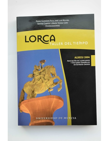Lorca taller del tiempo