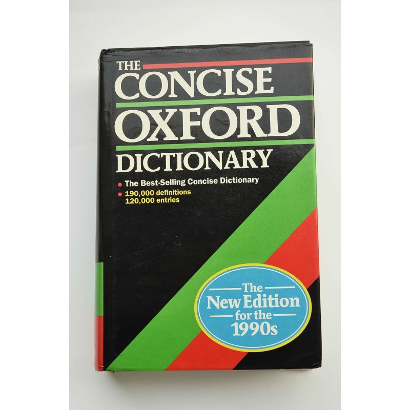 The Concise Oxford Dictionary of current english