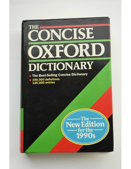 The Concise Oxford Dictionary of current english