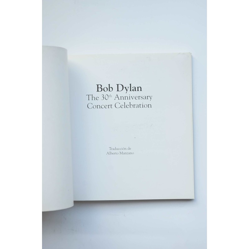BOB DYLAN : The 30th anniversary Concert...