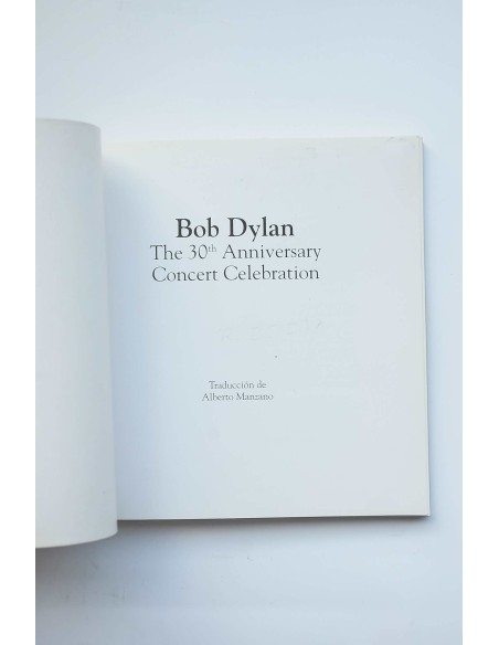 BOB DYLAN : The 30th anniversary Concert Celebration. Letras de canciones