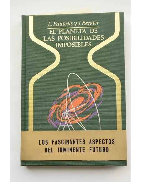 El planeta de las posibilidades imposibles