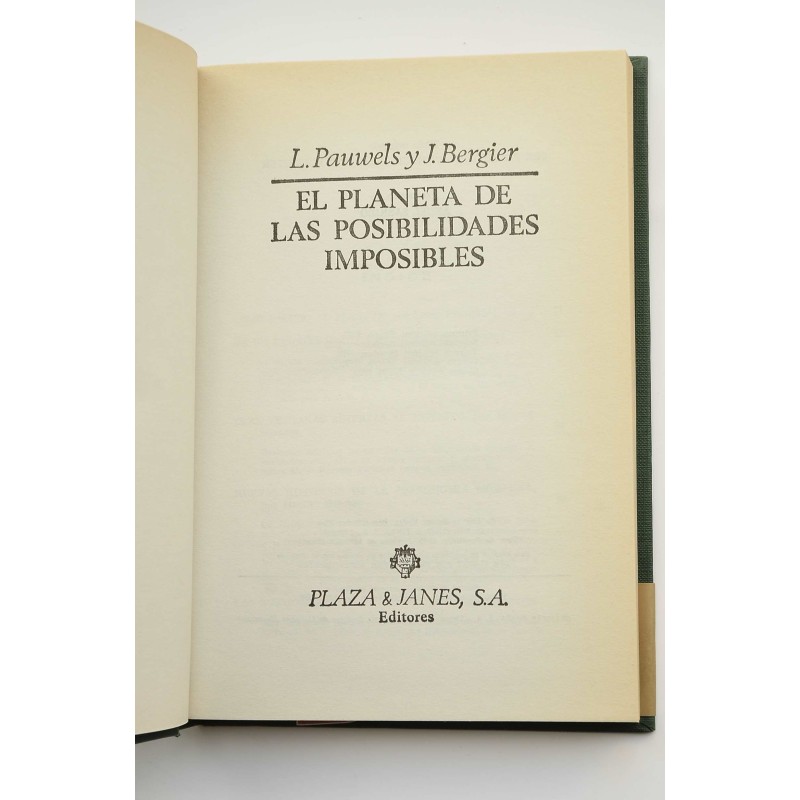 El planeta de las posibilidades imposibles