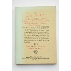 Diccionario de las Nobles Artes para Instrucción de los...