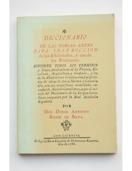 Diccionario de las Nobles Artes para Instrucción de los aficionados y uso de los profesores
