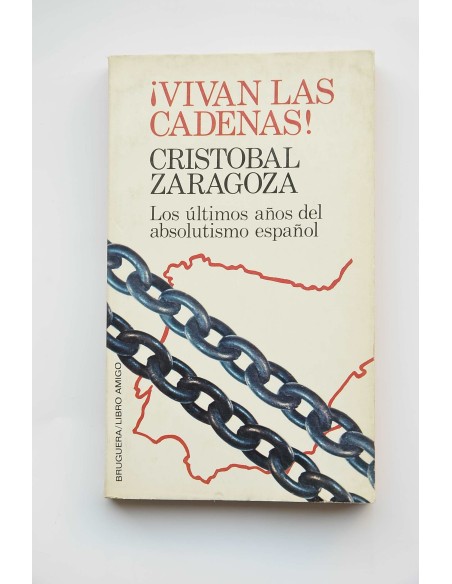 ¡Vivan las cadenas!