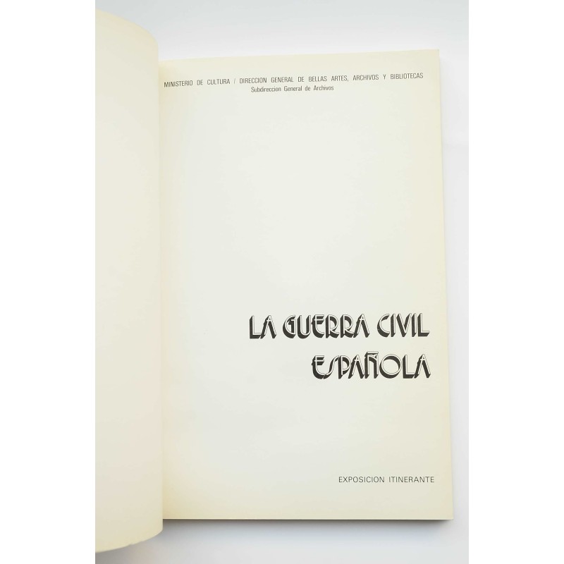 La Guerra Civil Española. Catálogo de exposiciones