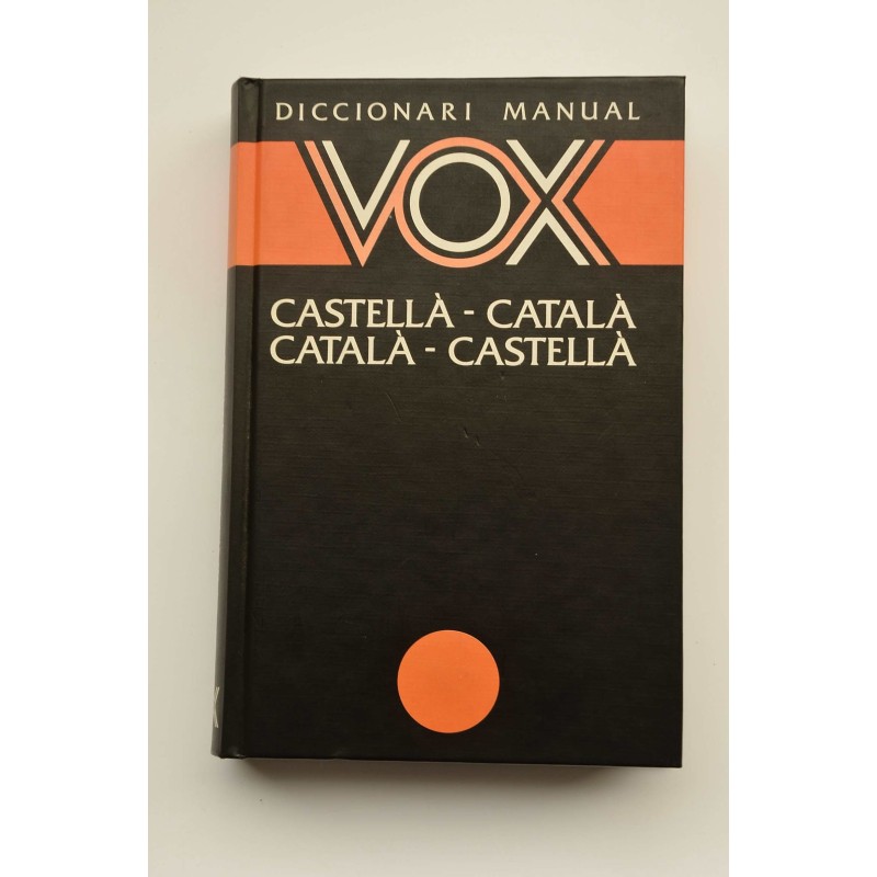 Diccionari manual Castellà - Català - Català - Castellà