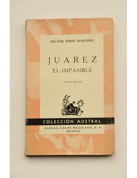 Juárez el impasible