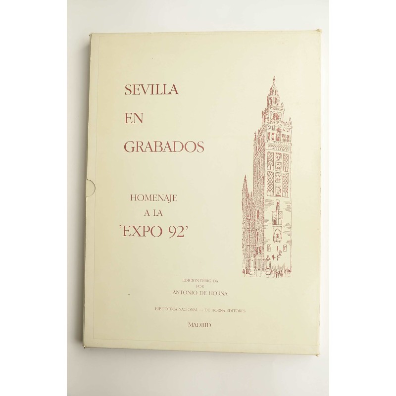 Sevilla en grabados : homenaje a la Expo 92