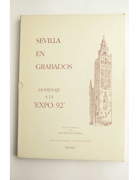 Sevilla en grabados : homenaje a la Expo 92
