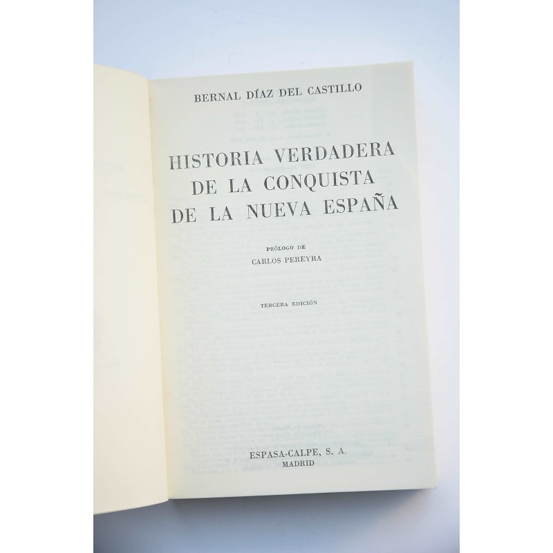 Historia verdadera de la conquista de la Nueva...