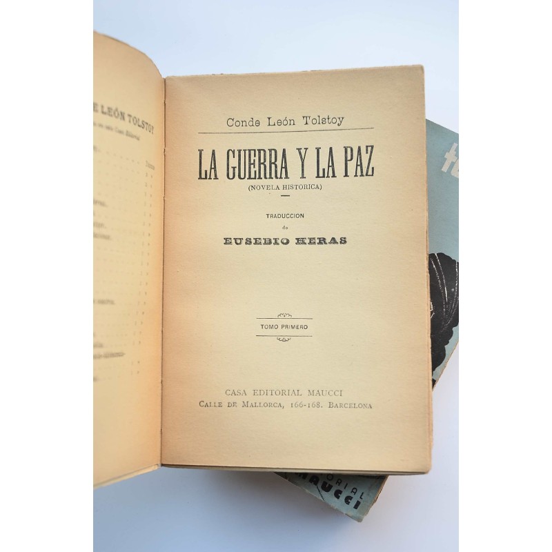 La guerra y la paz : novela histórica