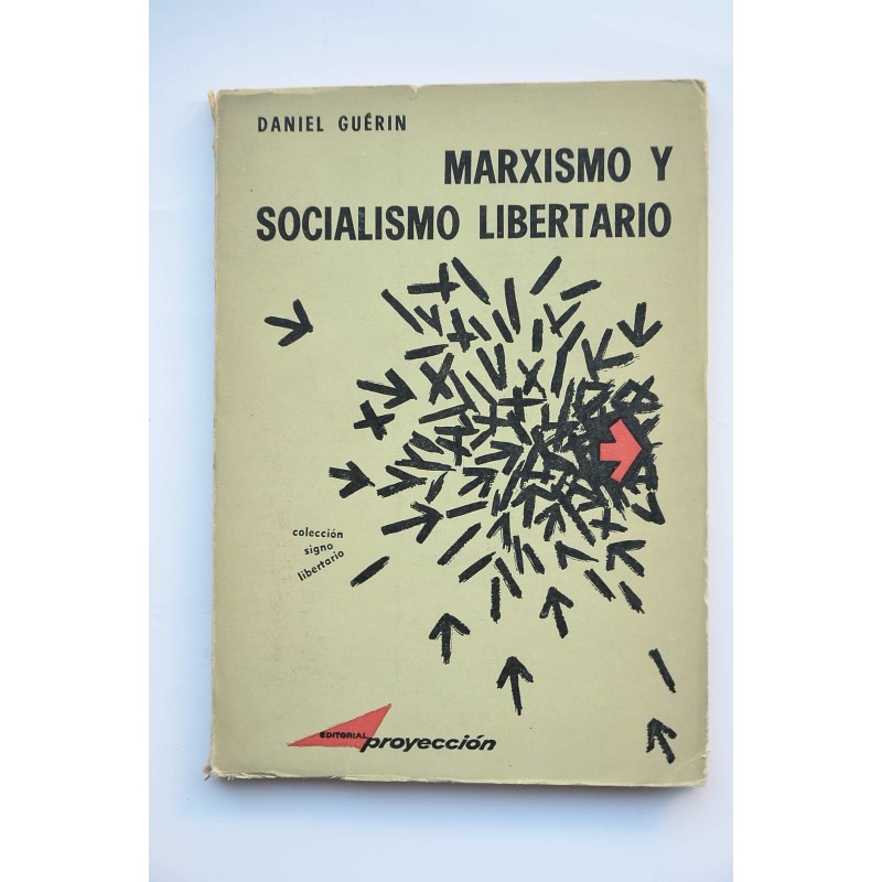 Marxismo y socialismo libertario