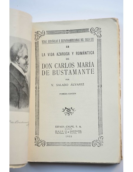 La vida azarosa y romántica de Carlos María Bustamante
