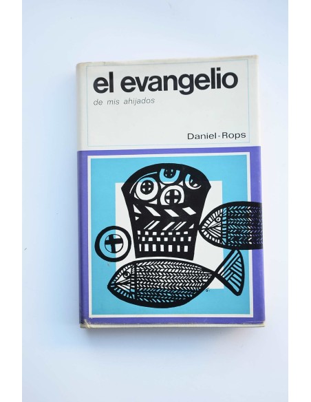 El Evangelio de mis ahijados