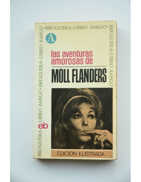 Las aventuras amorosas de Moll Flanders