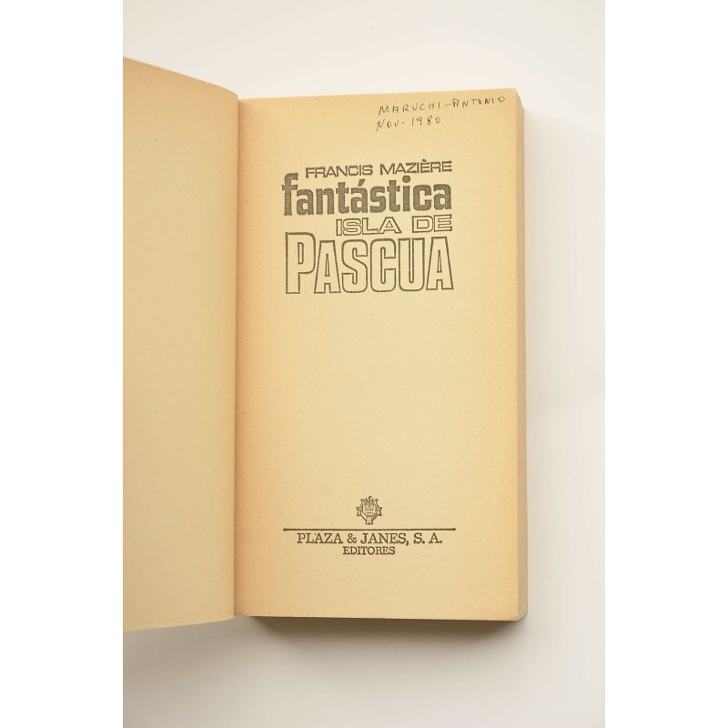 Fantástica Isla de Pascua