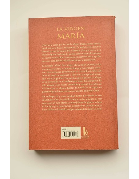 La Virgen María. Biografía no autorizada