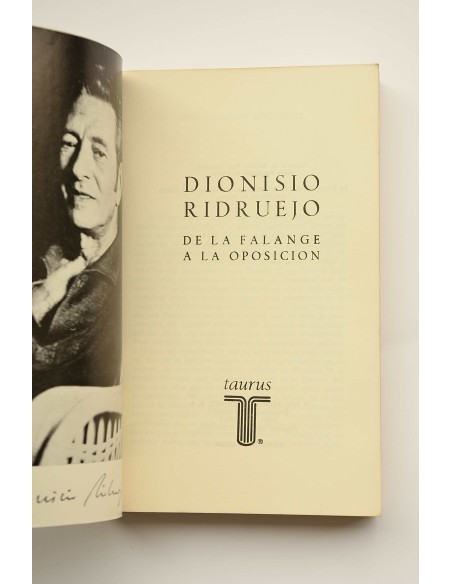 Dionisio Ridruejo. De la Falange a la oposición