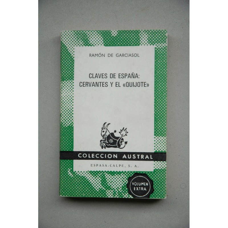 Claves de España : Cervantes y El Quijote