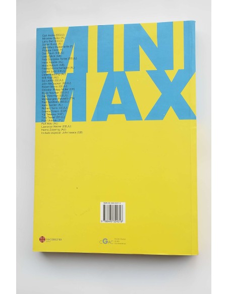 MINIMAL-MAXIMAL : Documenta de exposiciones : Centro Gallego de Arte Contemporáneo, 1999