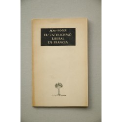 El catolicismo liberal en Francia