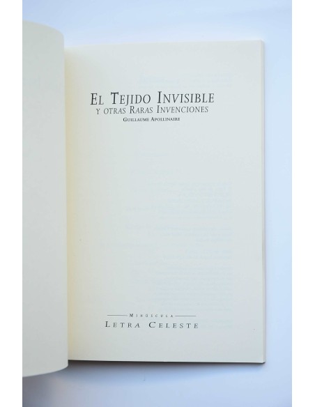El tejido invisible y otras raras invenciones