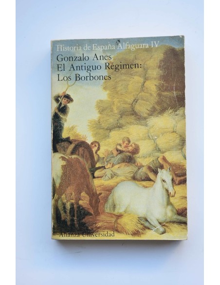 El antiguo régimen: Los Borbones