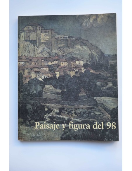 Paisaje y figura del 98