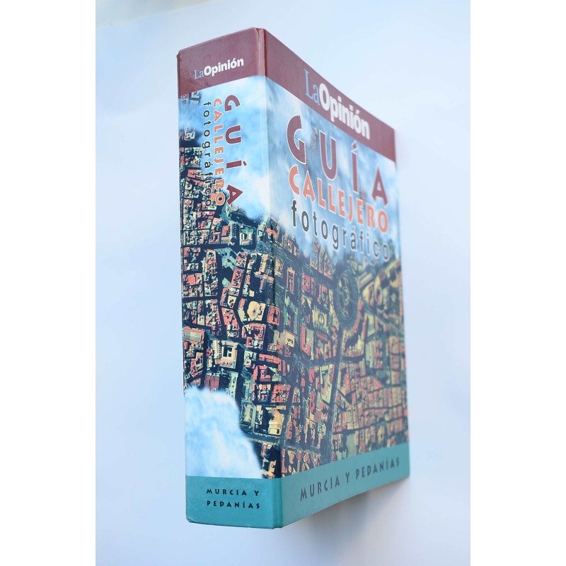 Guía callejero fotográfico. Murcia y Pedanías