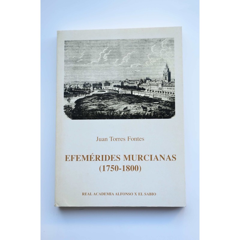 Efemérides murcianas (1750-1800)