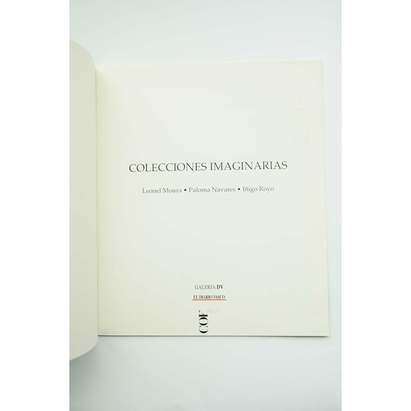Colecciones imaginarias. Leonel Moura, Paloma...