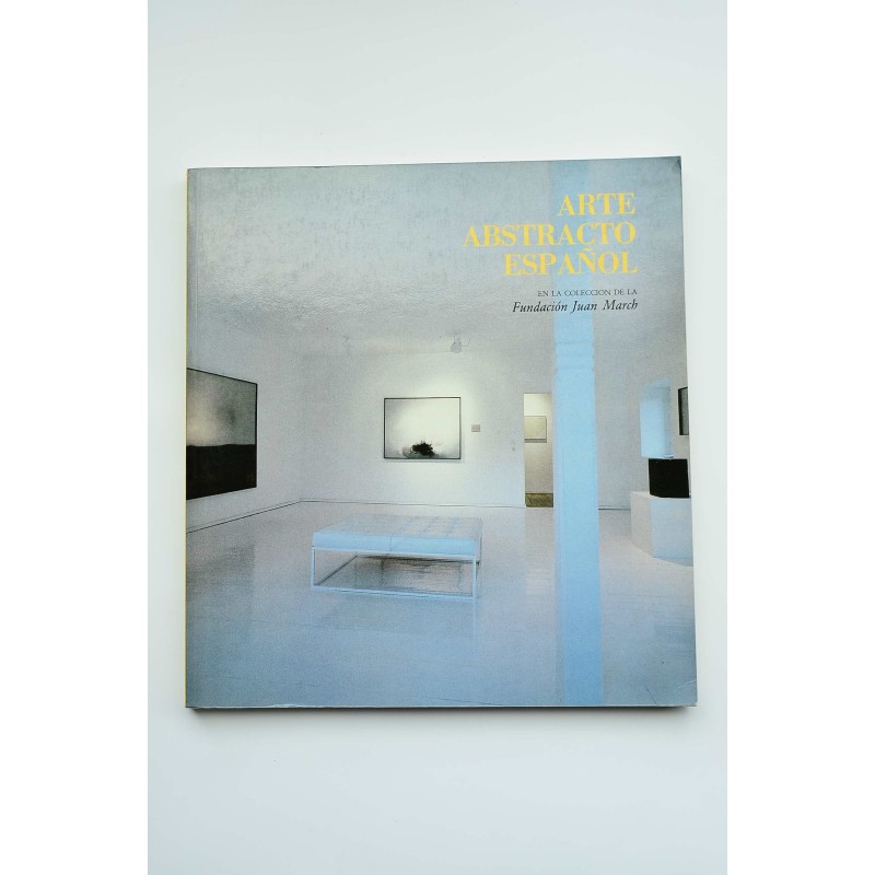 Arte abstracto español en la colección Fundación Juan March
