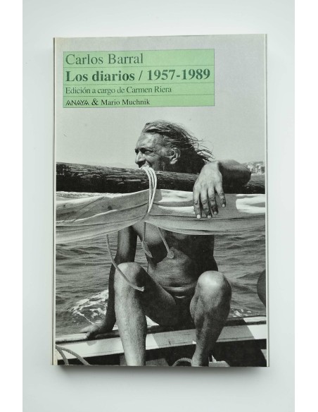 Los diarios : 1957-1989
