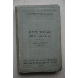 Précis de pathologie médicale. Tomo II. Maladies de...