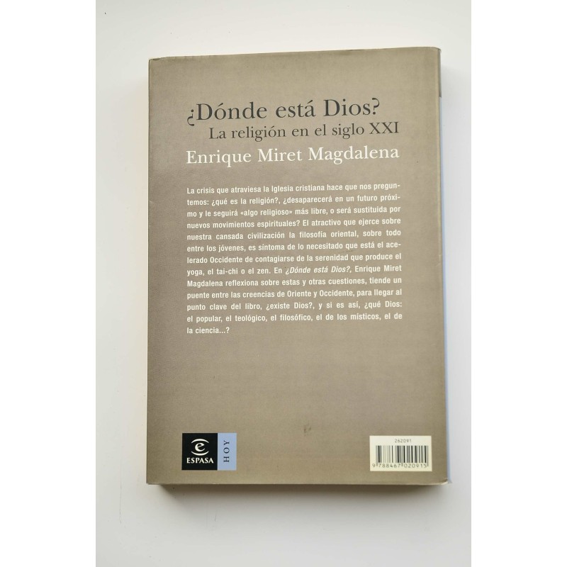 ¿Dónde está Dios? La religión en el siglo XXI