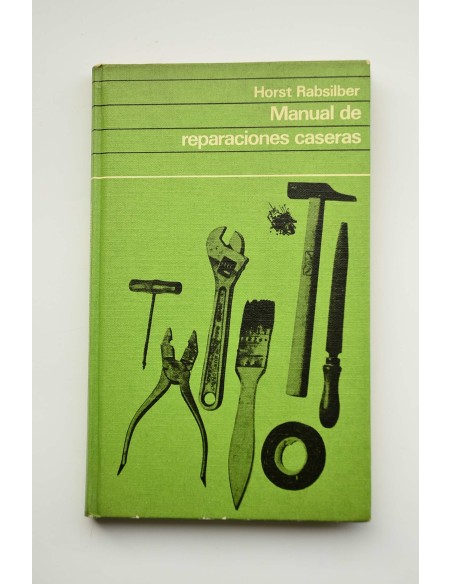 Manual de reparaciones caseras