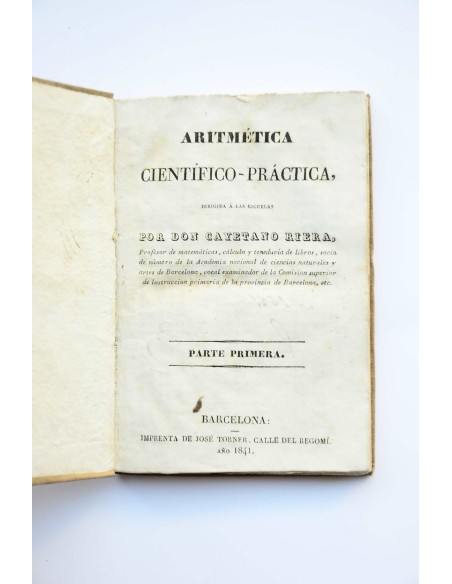 Aritmética científico-práctica. Parte primera