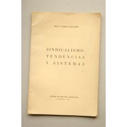 Sindicalismo : tendencias y sistemas
