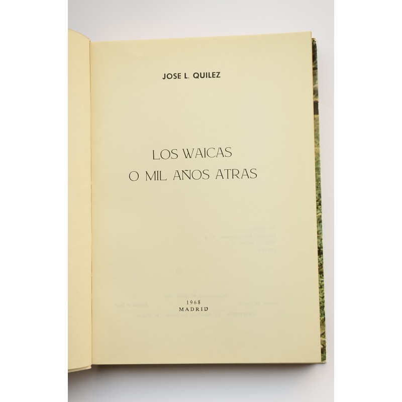 Los Waikas o mil años atrás