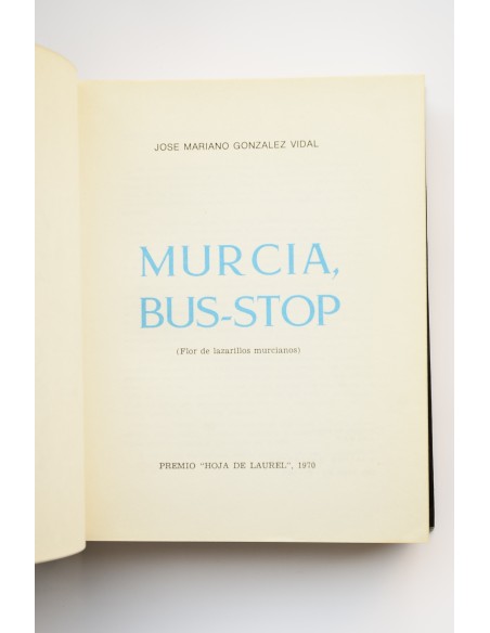 Murcia, Bus-Stop. Flor de lazarillos murcianos