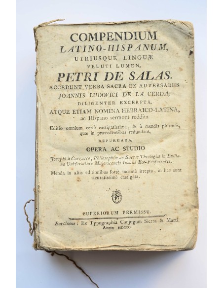 Compendium latino-hispanum utriusque lingue veluti lumen Petri de Salas accedunt verba sacra ex adversariis Joannis Ludovici...