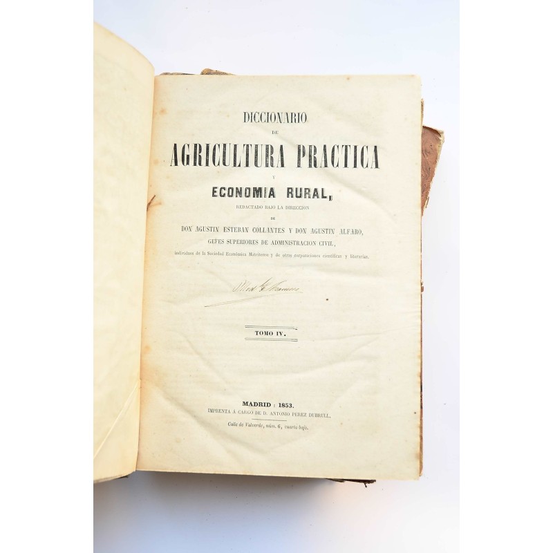 Diccionario de agricultura práctica y economía...