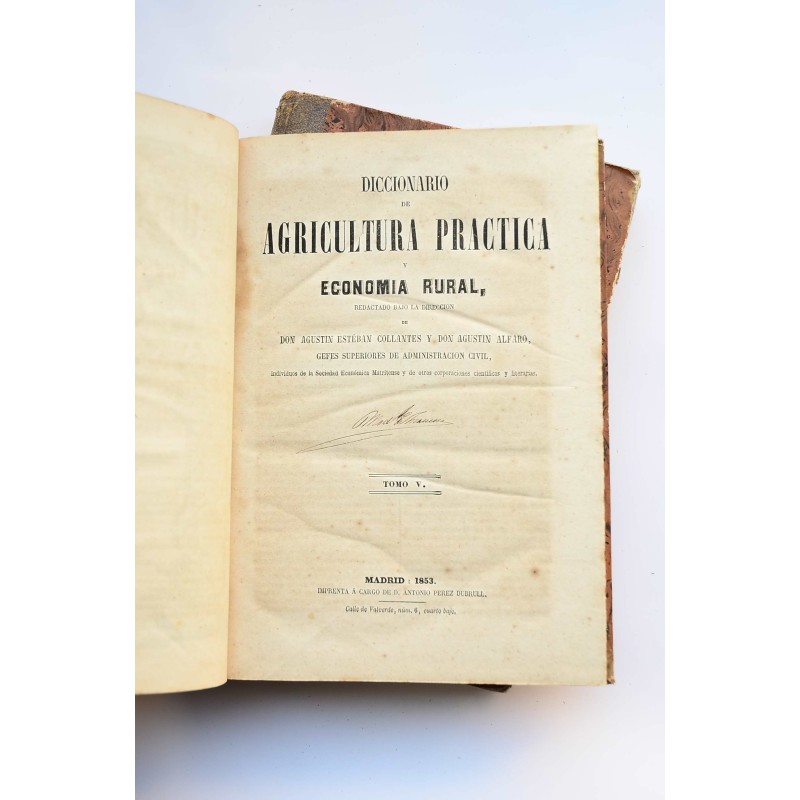 Diccionario de agricultura práctica y economía...
