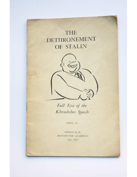 The Dethronement of Stalin 